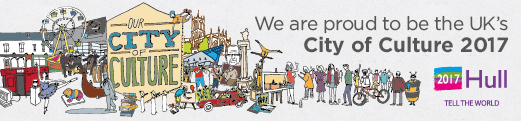 Hull - Proud to be the UK's City of Culture 2017